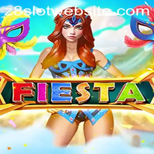 Discover the Vibrant World of Fiesta: A Deep Dive into Z8slot's Latest Sensation