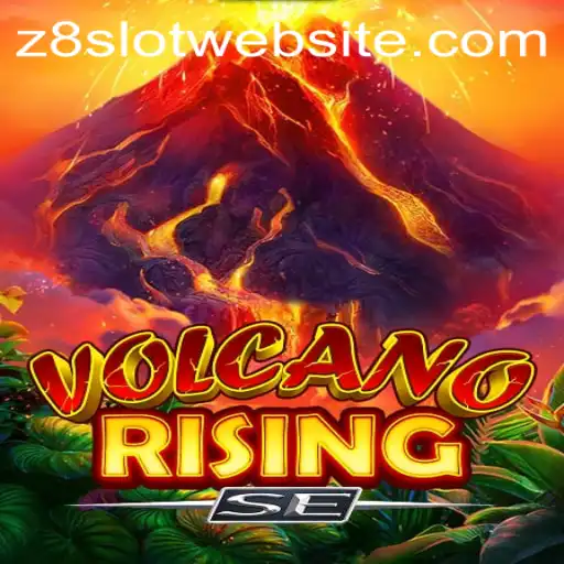 Exploring VolcanoRisingSE: An Immersive Gaming Experience with Z8slot